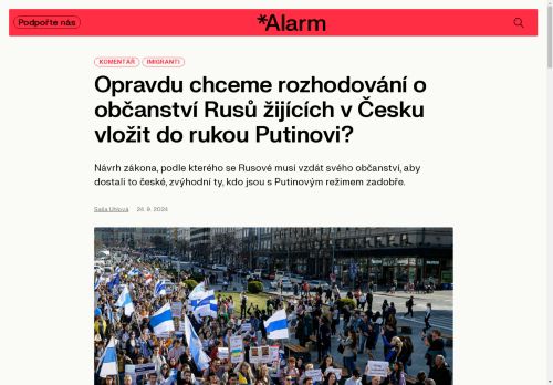 Opravdu chceme rozhodování o občanství Rusů žijících v Česku vložit do rukou Putinovi?